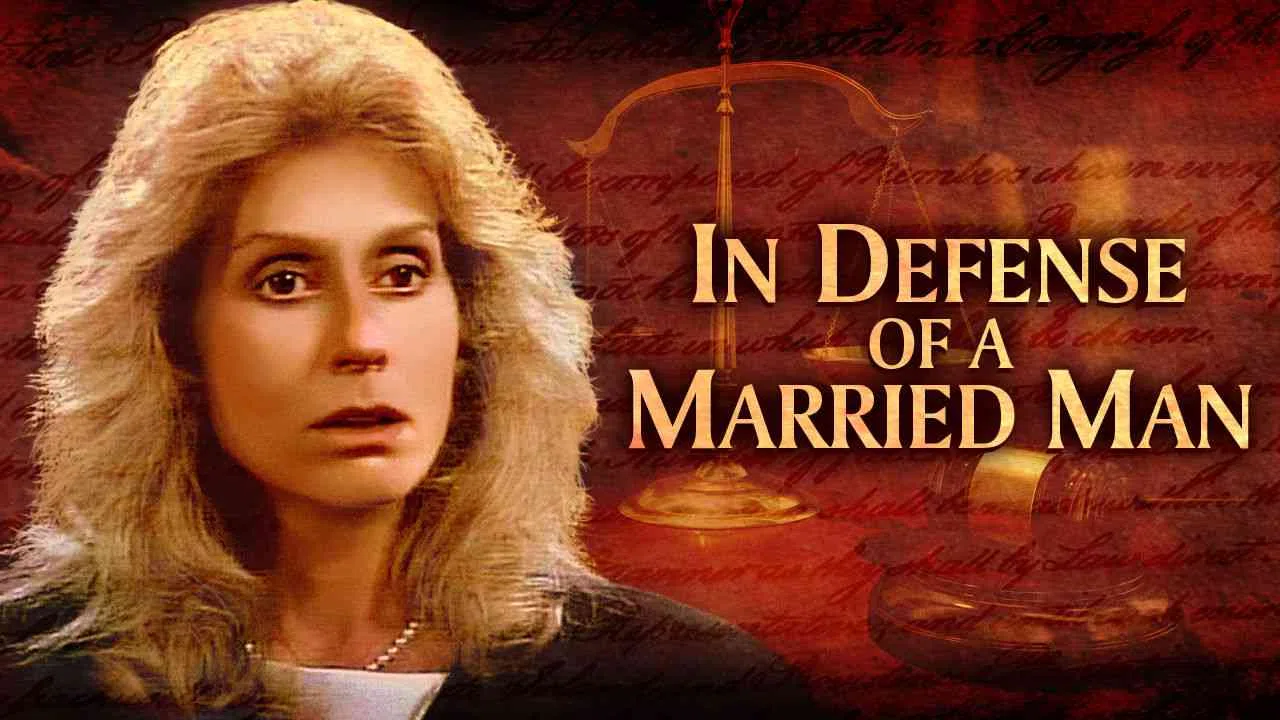 In Defense of a Married Man1990