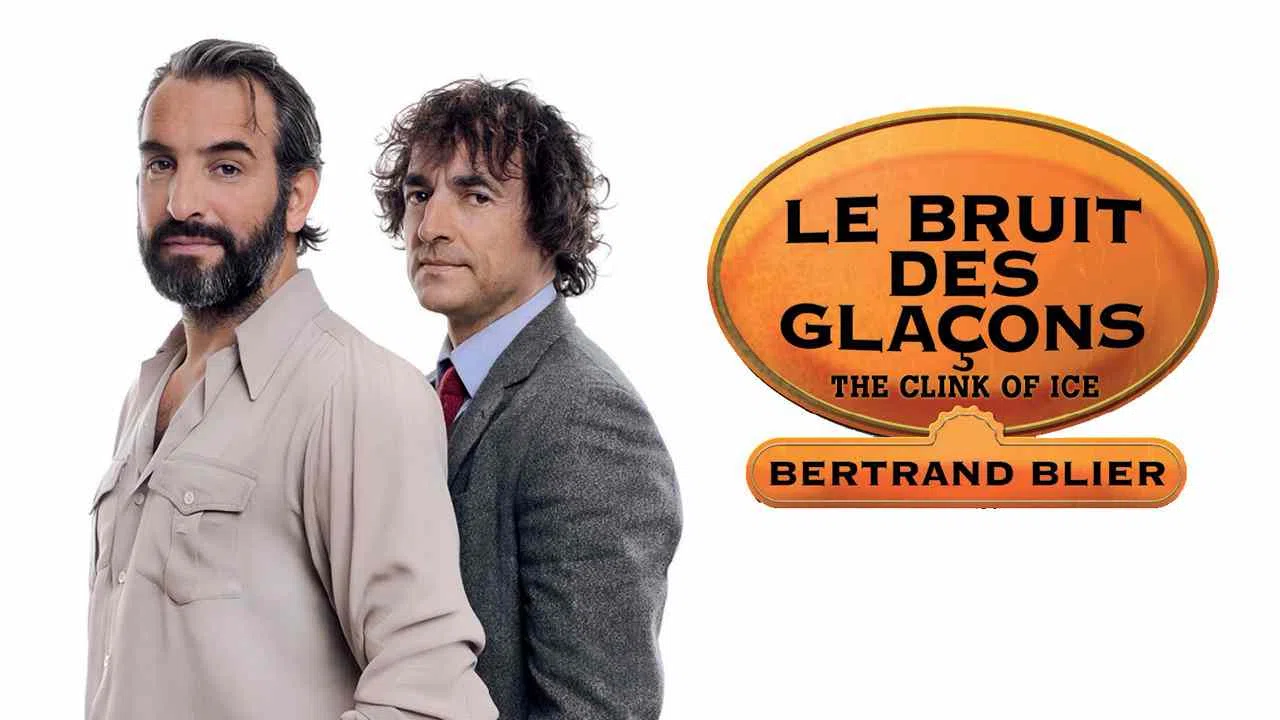 The Clink of Ice (Le bruit des glacons)2010