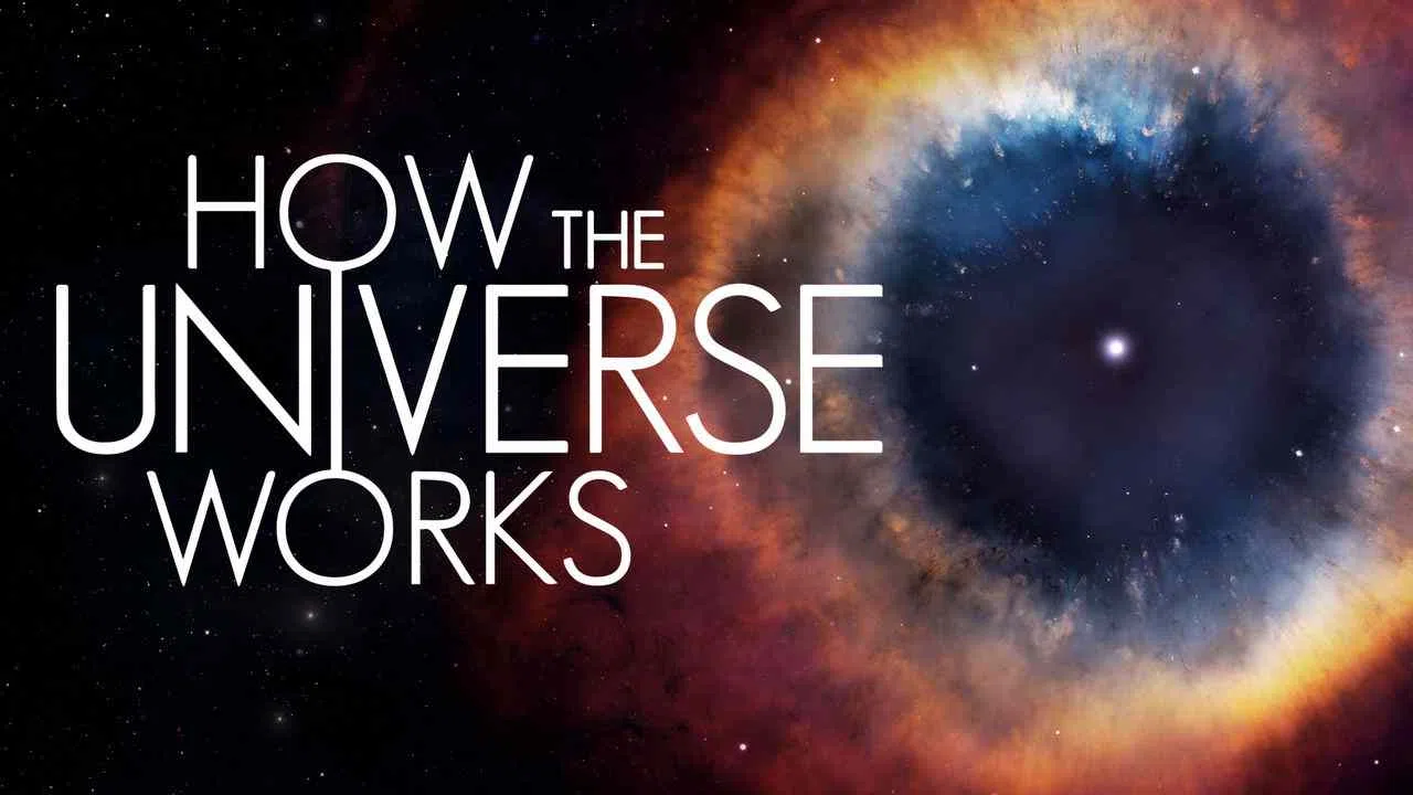 How the Universe Works2012