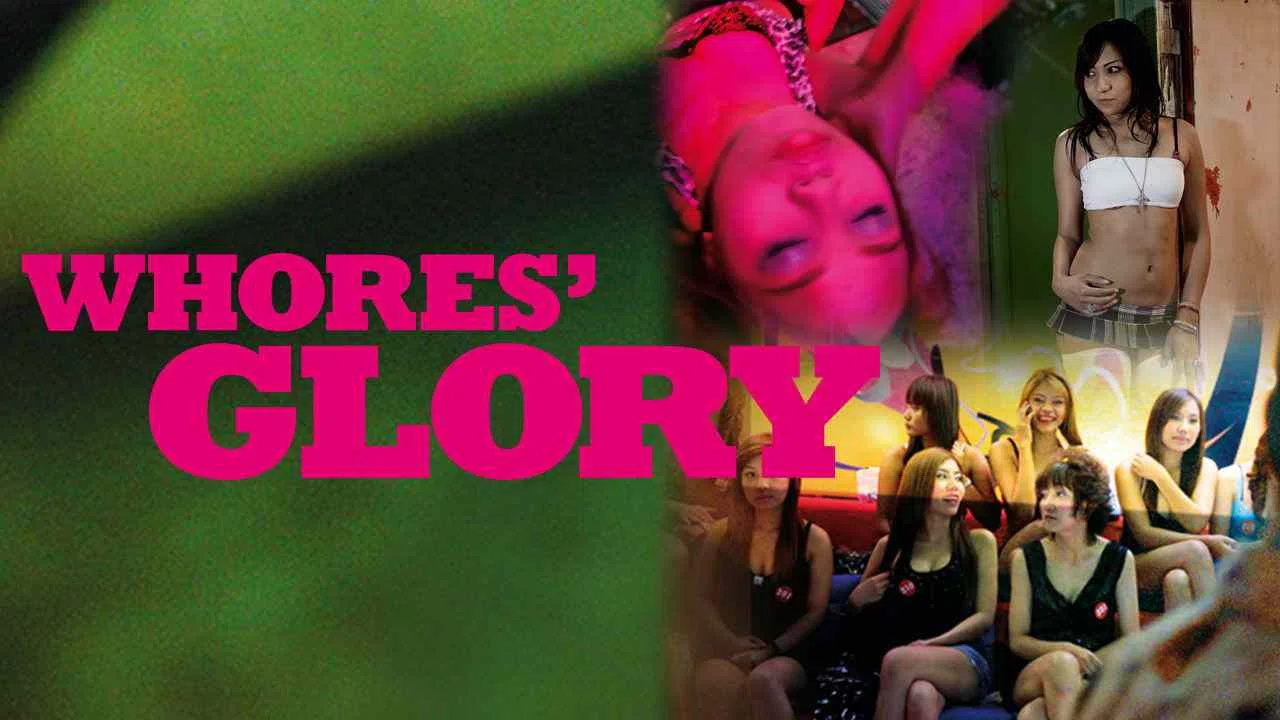 Whores’ Glory2011
