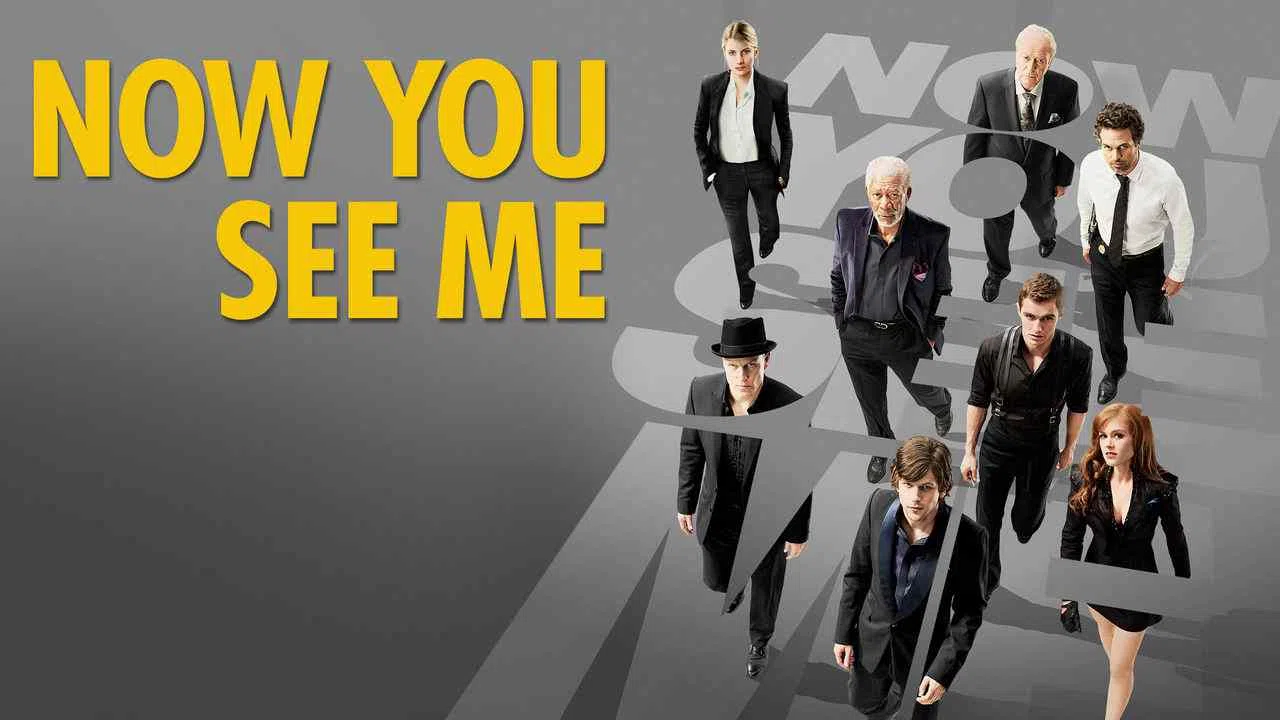 Now You See Me2013