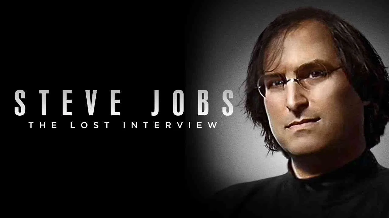 Steve Jobs: The Lost Interview2012