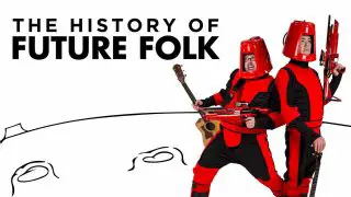 The History of Future Folk 2012