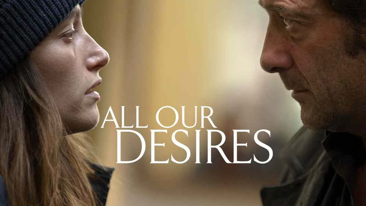 All Our Desires2011