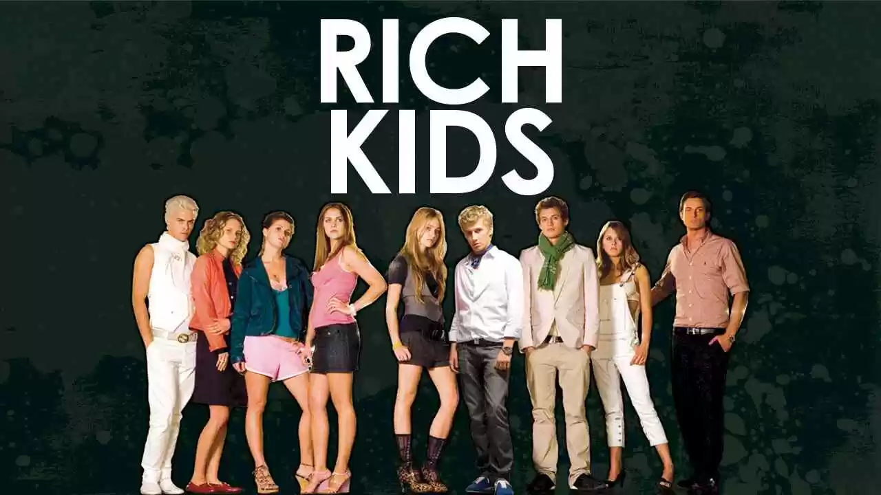 Rich Kids2007