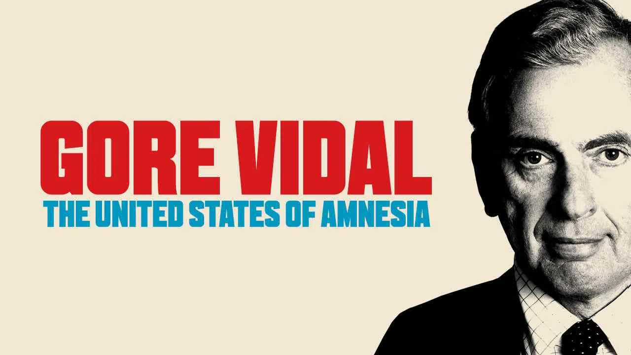 Gore Vidal: The United States of Amnesia2013