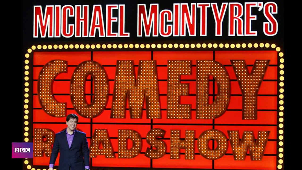 Michael McIntyre’s Comedy Roadshow2009