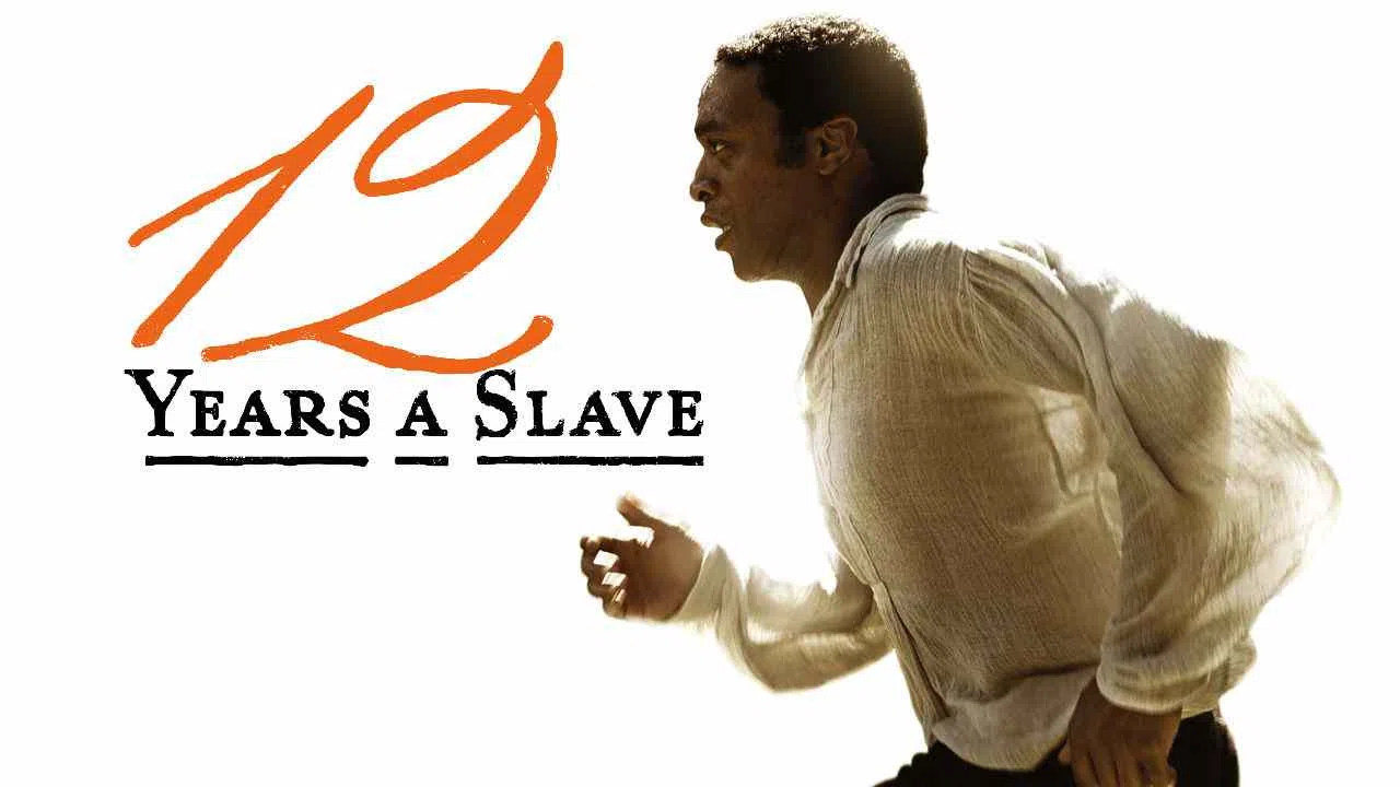 12 Years a Slave2013