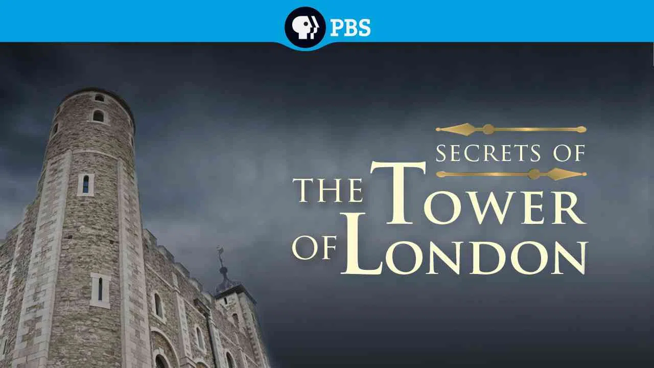 Secrets of the Tower of London2013