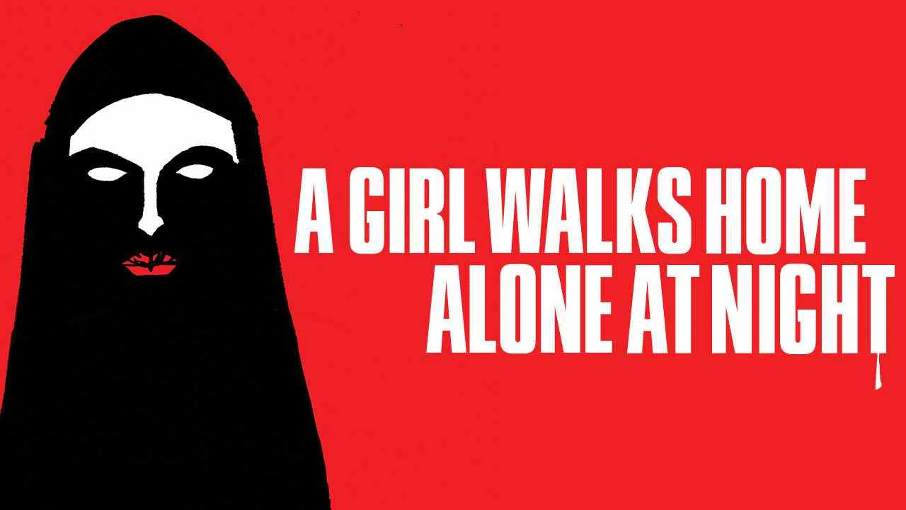 A Girl Walks Home Alone at Night2014