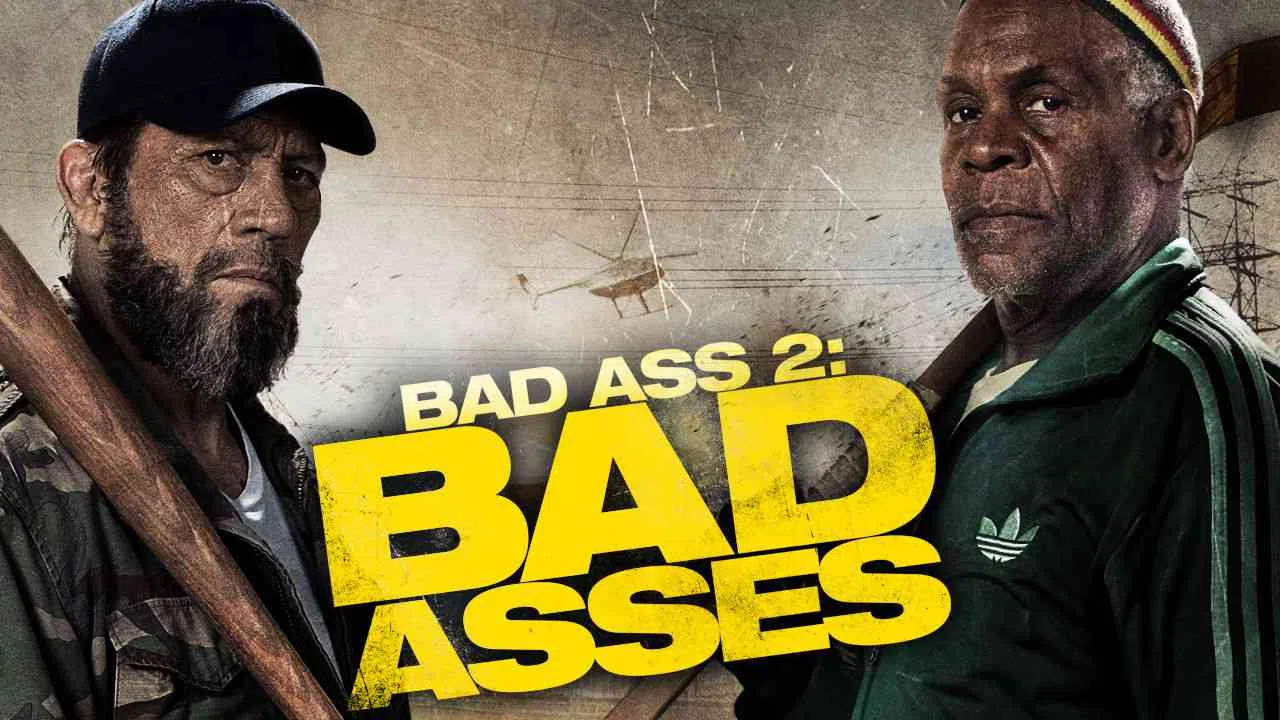 Bad Ass 2: Bad Asses2014