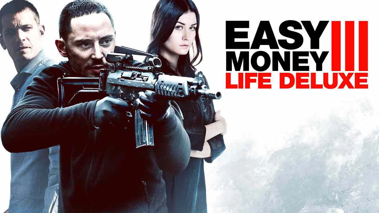 Easy Money: Life Deluxe2013