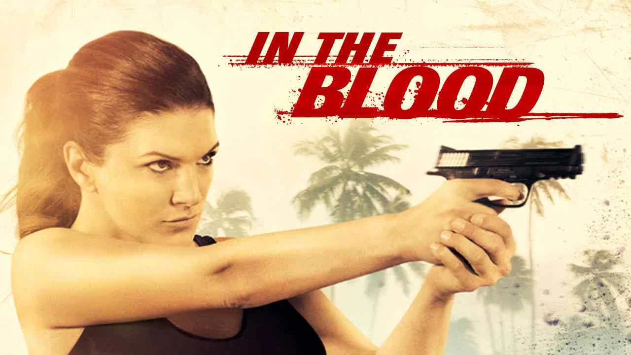 In the Blood2014
