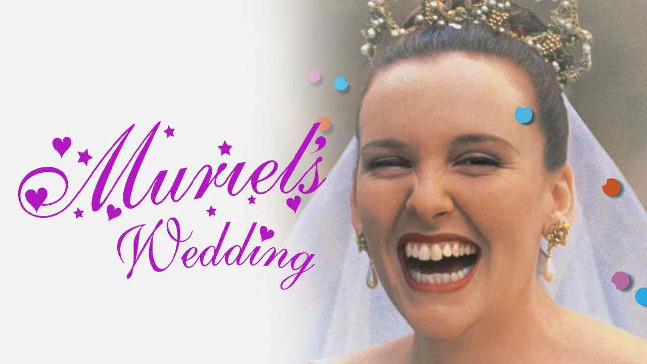Muriel’s Wedding1994