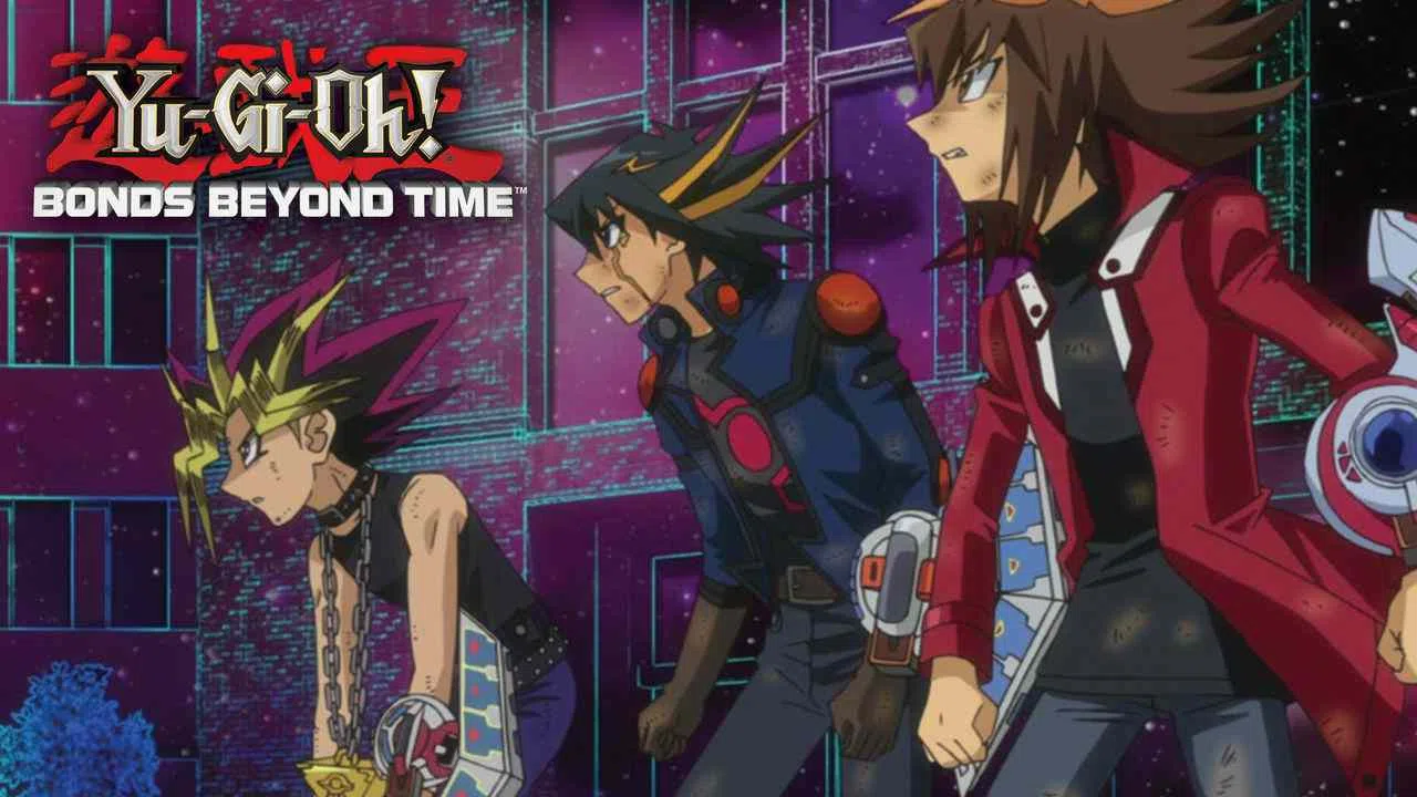 Yu-Gi-Oh! Bonds Beyond Time2010
