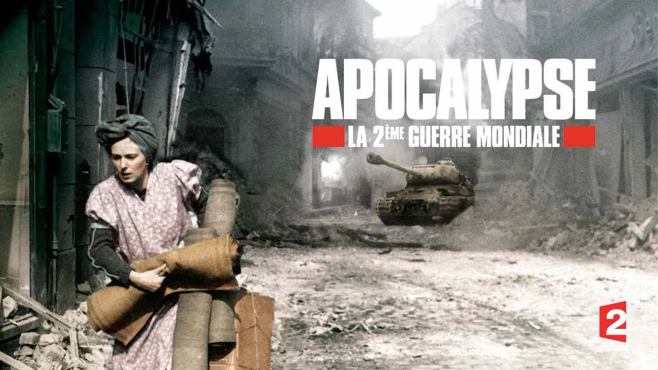 Apocalypse – World War II2009