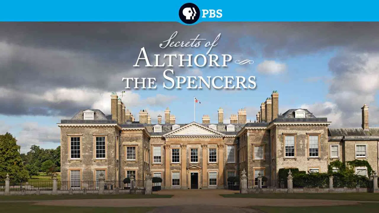 Secrets of Althorp – The Spencers2013