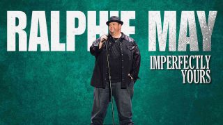 Ralphie May: Imperfectly Yours 2015