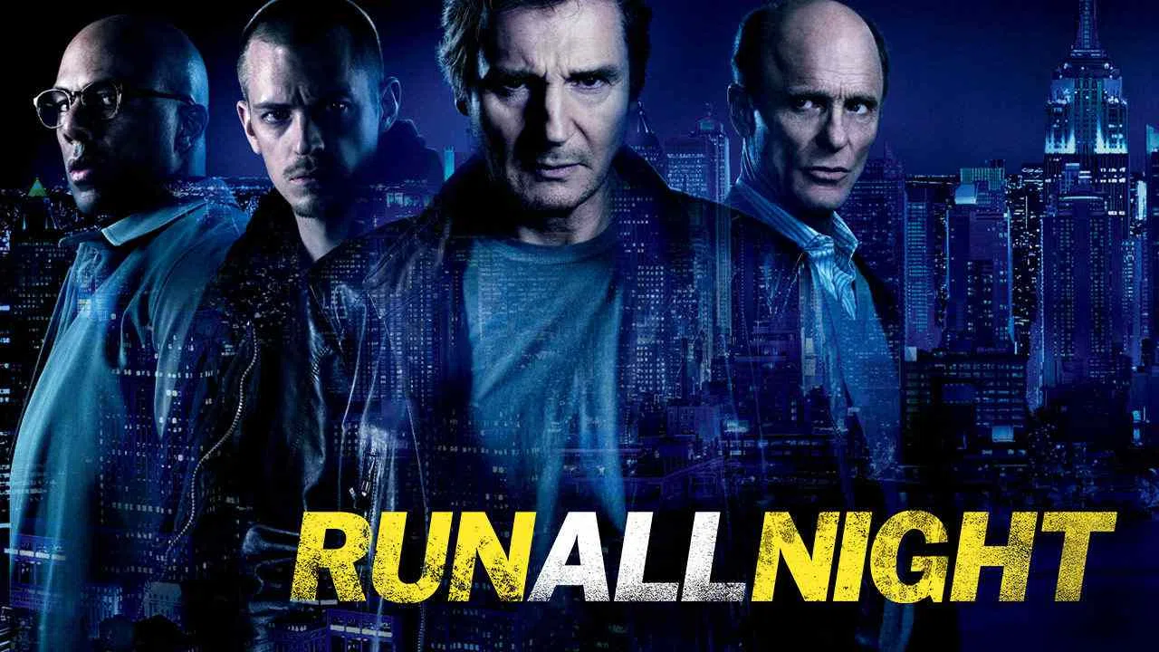 Run All Night2015
