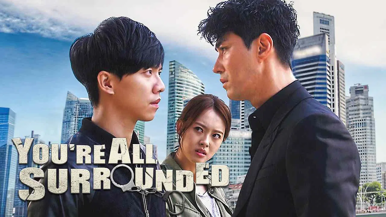 You’re All Surrounded2014