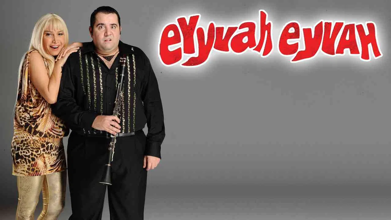 Eyyvah Eyyvah2010