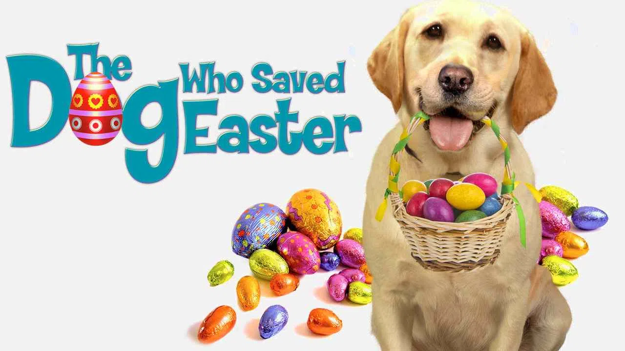 The Dog Who Saved Easter2014