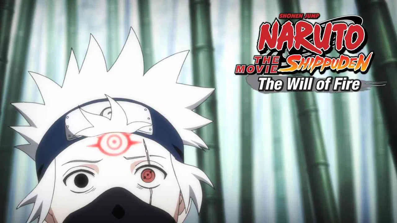 Naruto Shippuden the Movie: The Will of Fire2009