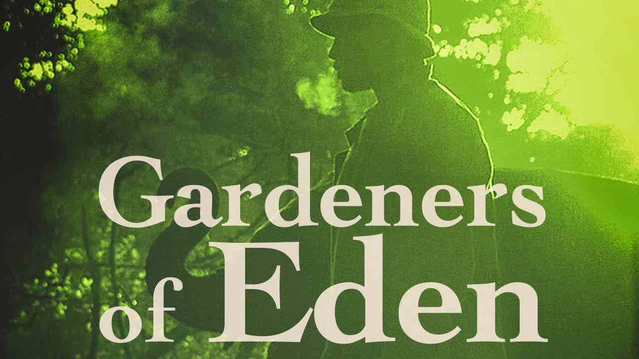 Gardeners of Eden2014