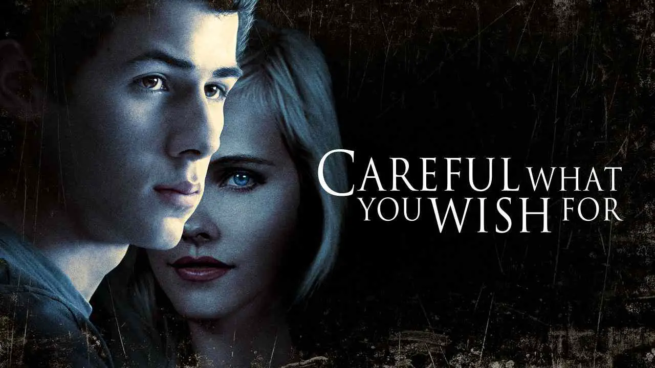 Is Movie Careful What You Wish For 2015 Streaming On Netflix