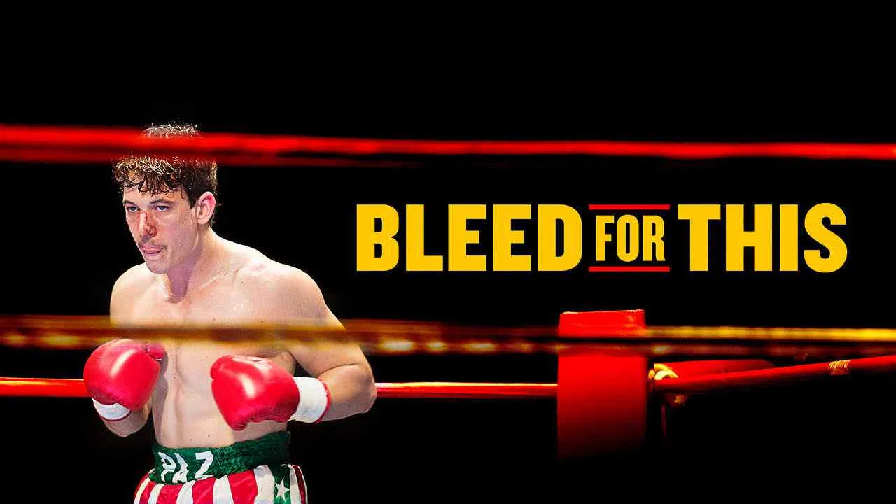 Bleed for This2016