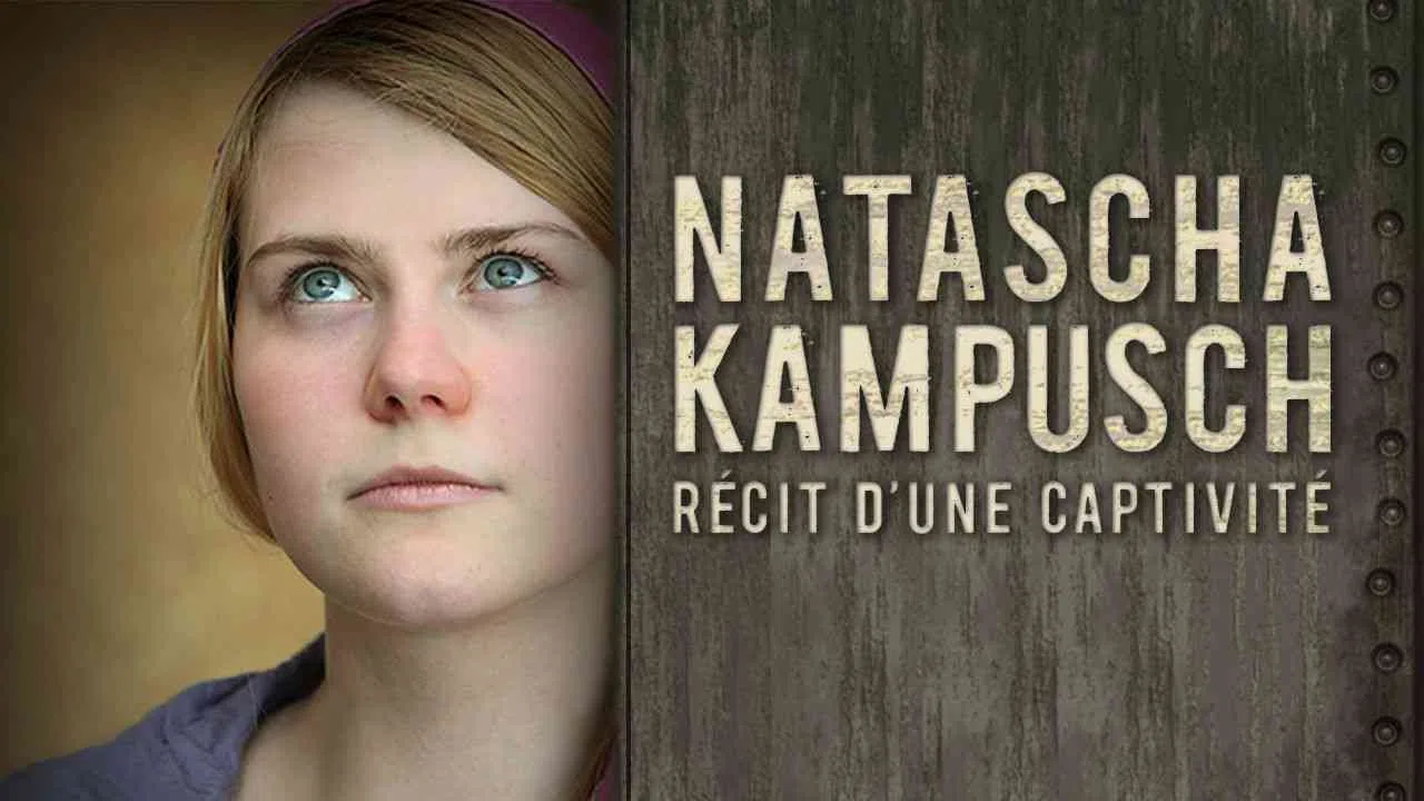 Natascha Kampusch: The Whole Story2010