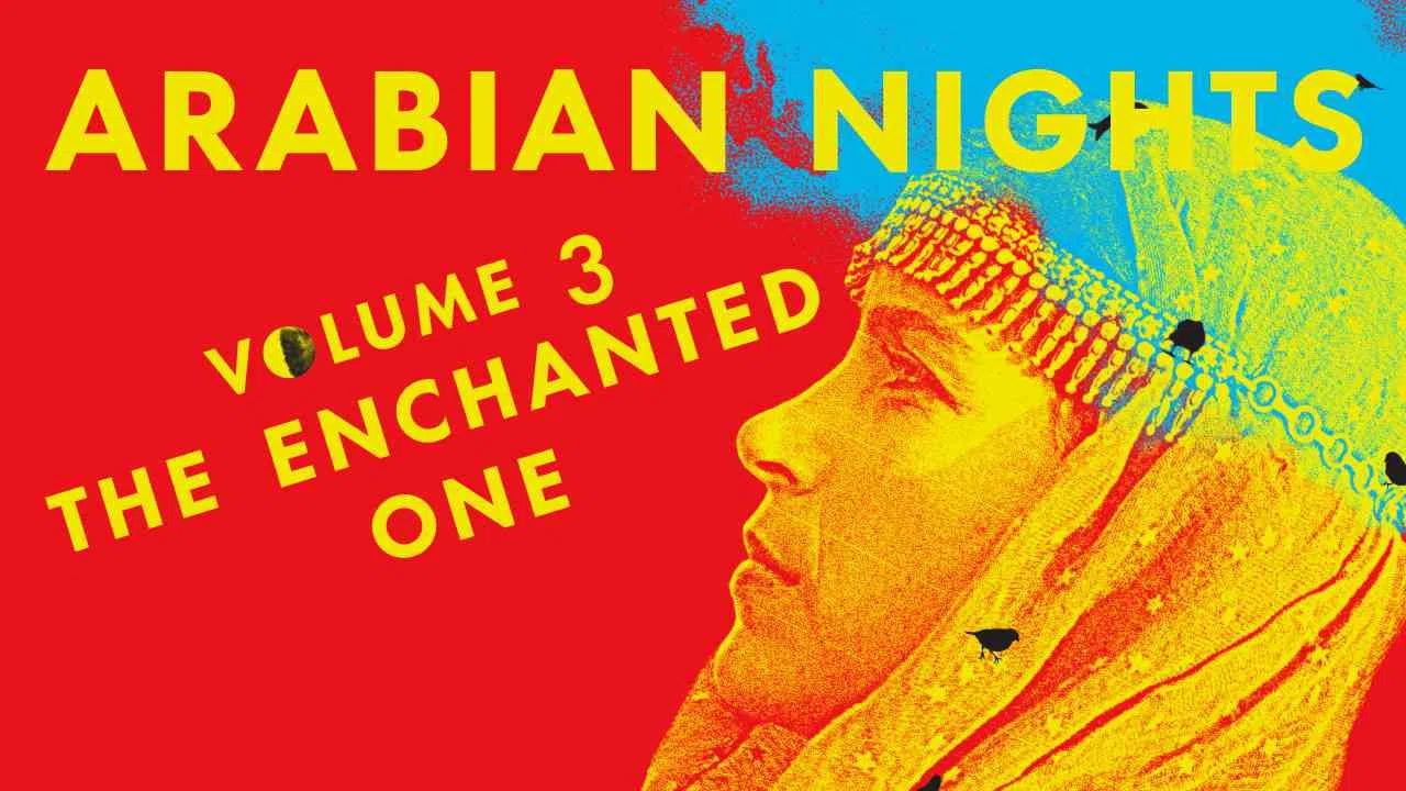 Arabian Nights: Volume 3, The Enchanted One2015