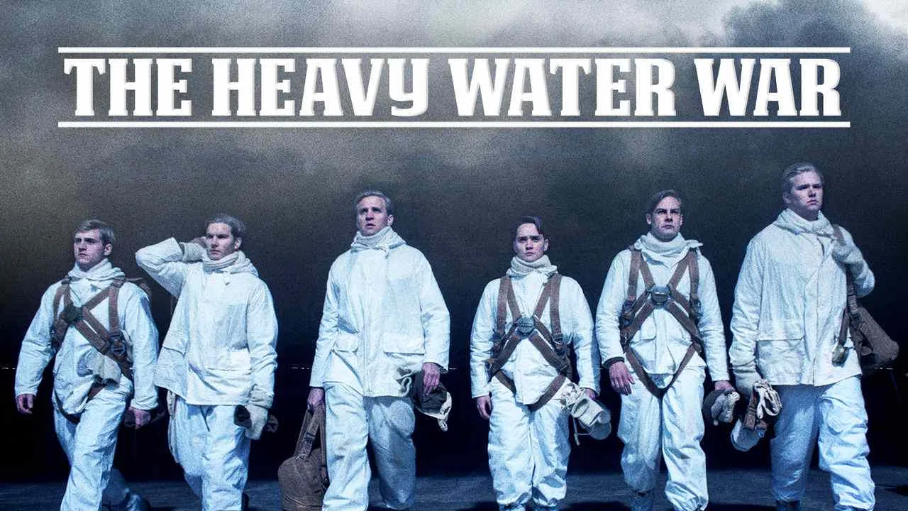 The Heavy Water War2015
