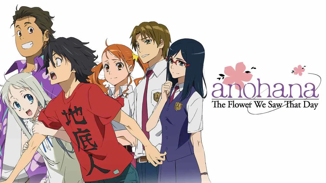 Anohana: The Flower We Saw That Day2011