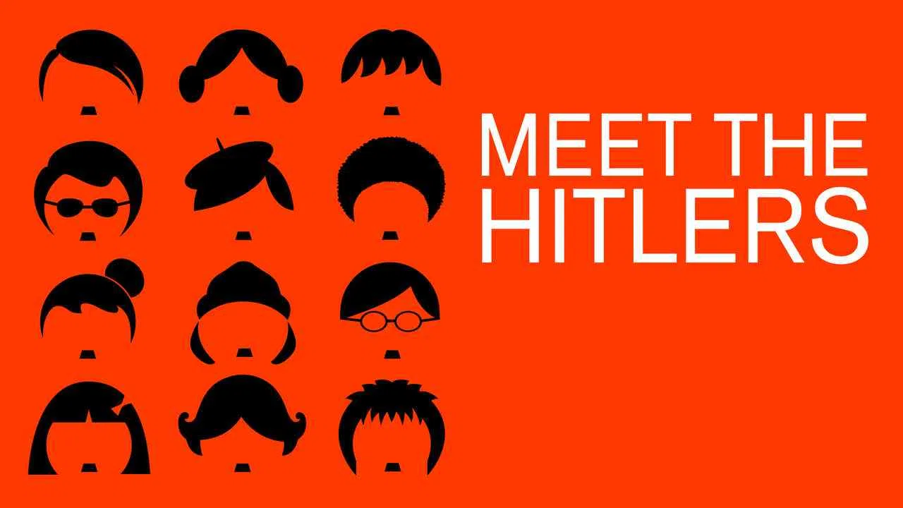 Meet the Hitlers2014