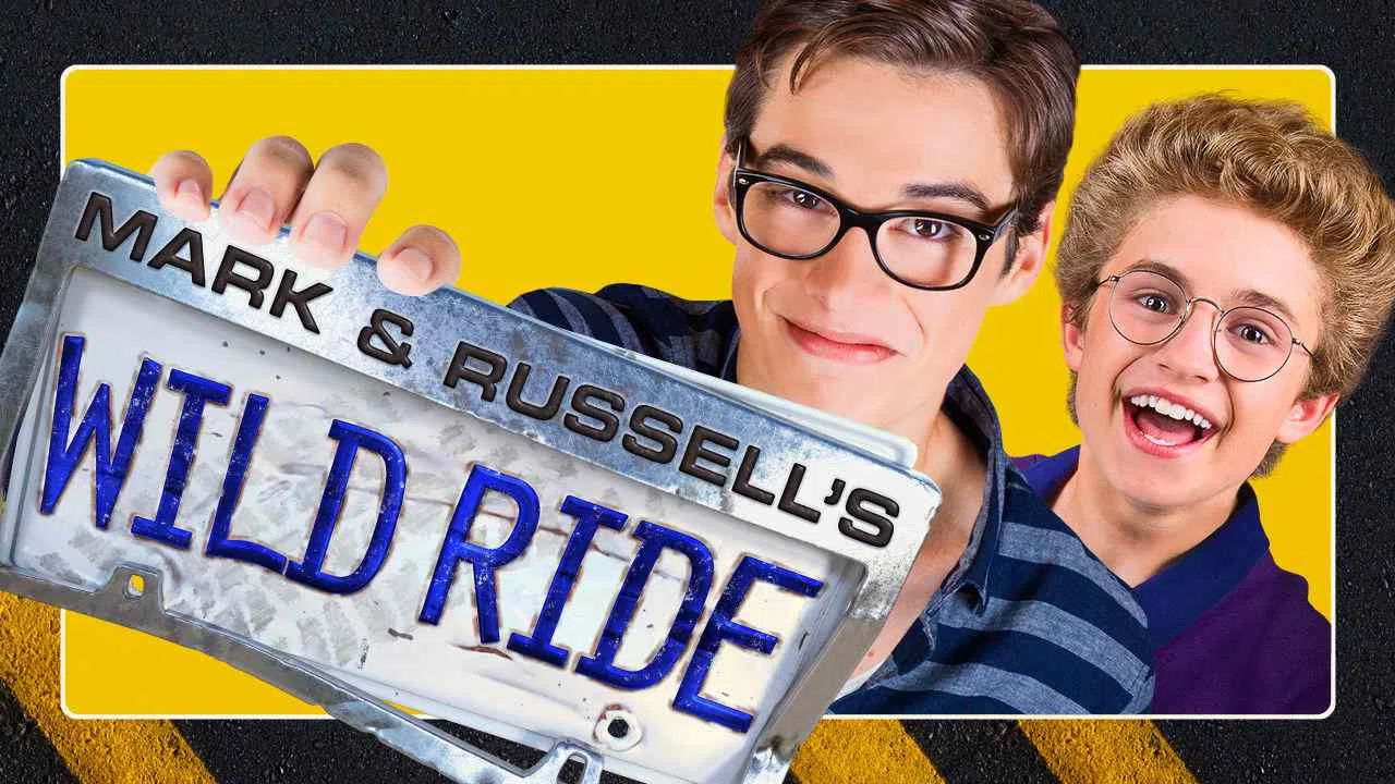 Mark & Russell’s Wild Ride2015