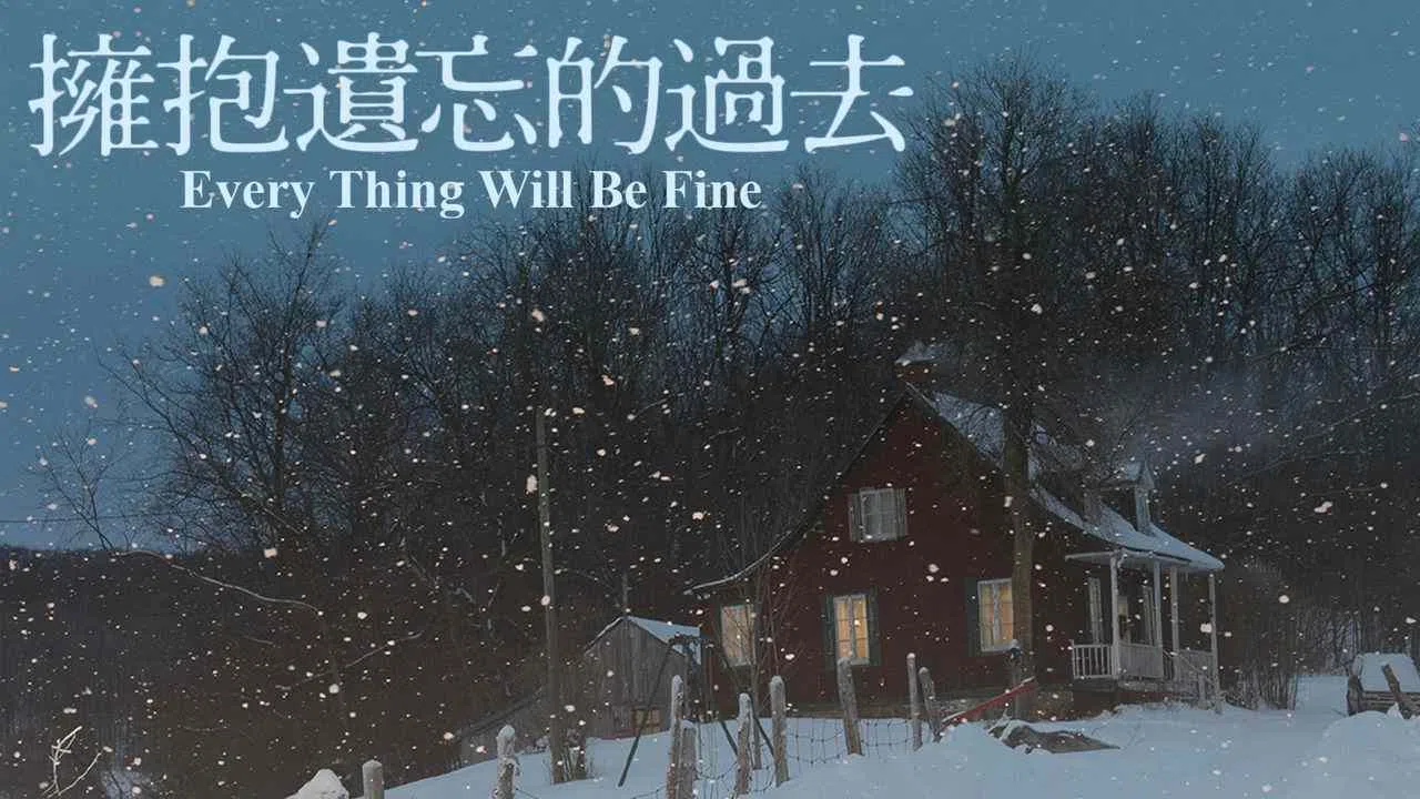 Every Thing Will Be Fine2015