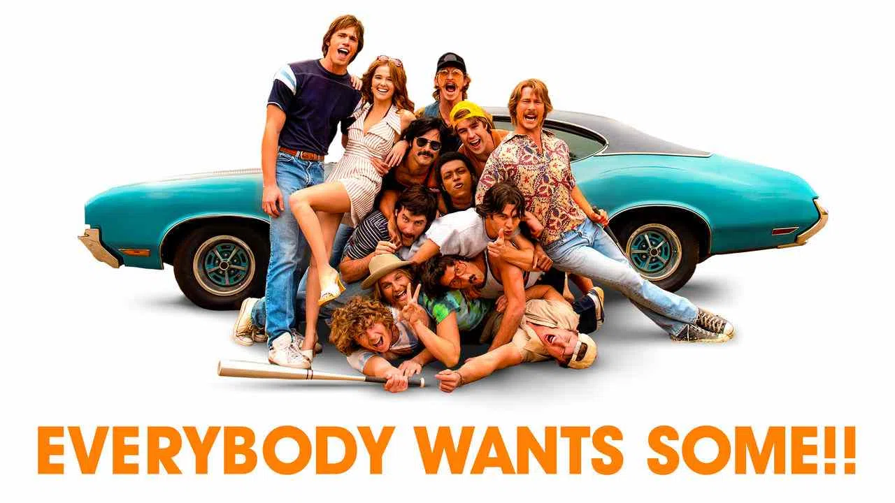 Everybody Wants Some2016