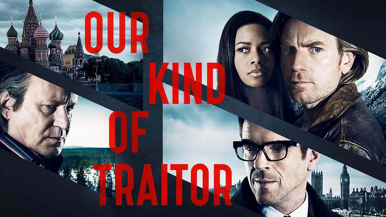 Our Kind of Traitor2016