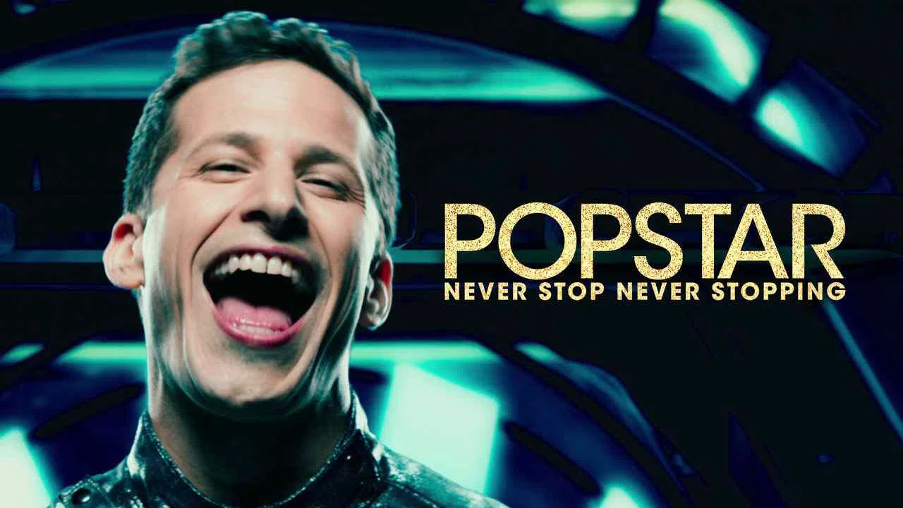 Popstar: Never Stop Never Stopping2016