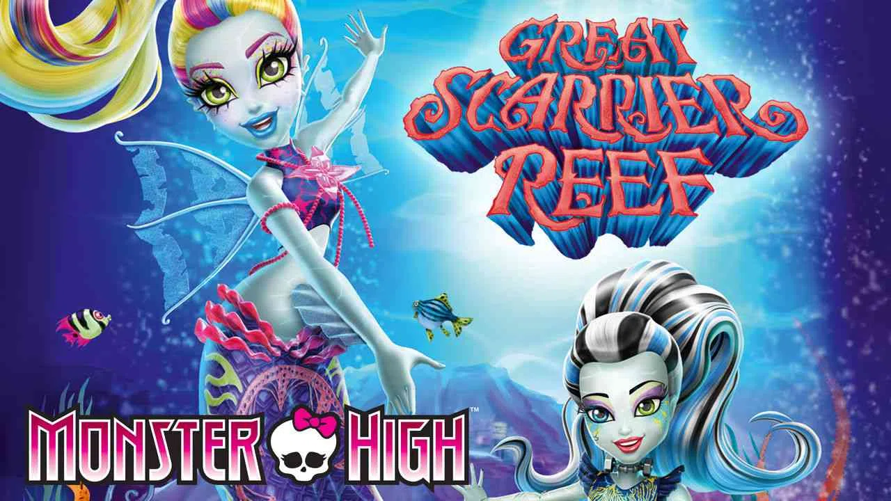Monster High: Great Scarrier Reef2016