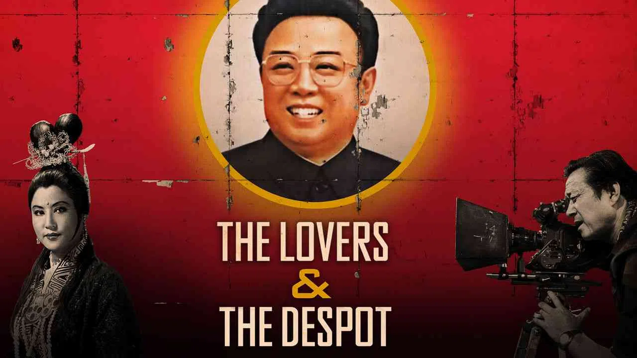 The Lovers and the Despot2016