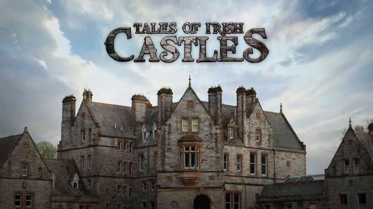 Tales of Irish Castles2014