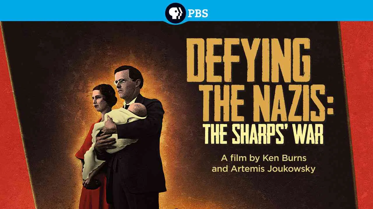 Defying the Nazis: The Sharps’ War2016