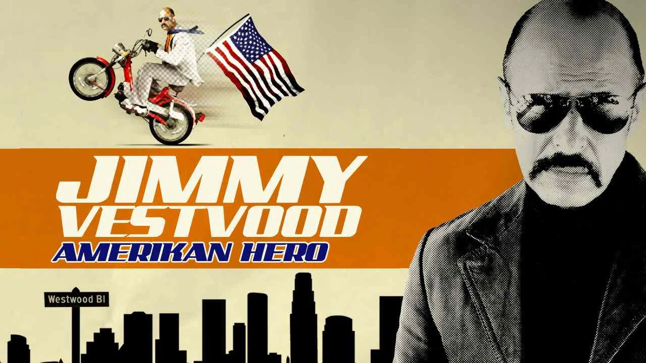 Jimmy Vestvood: Amerikan Hero2016