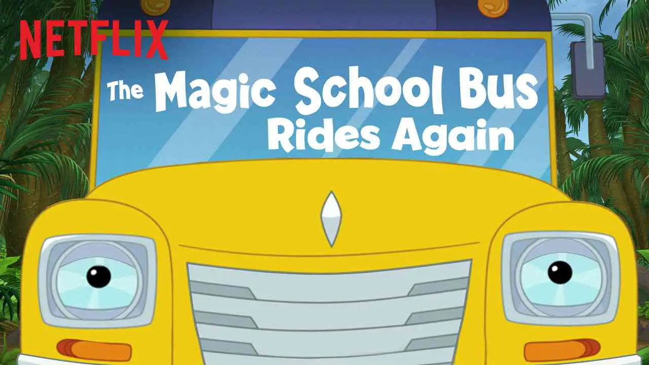 Is Originals Tv Show The Magic School Bus Rides Again 2017 Streaming On Netflix