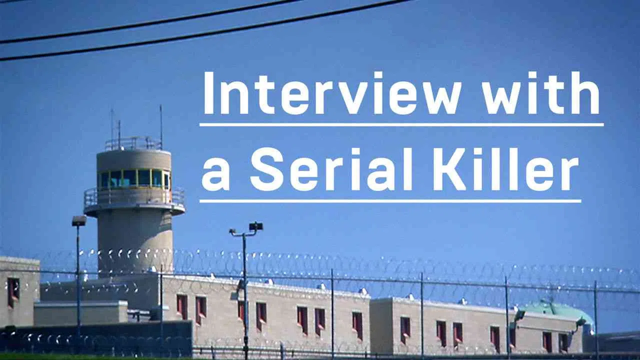 Interview with a Serial Killer2008