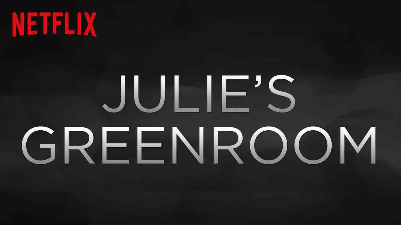 Julie’s Greenroom2017