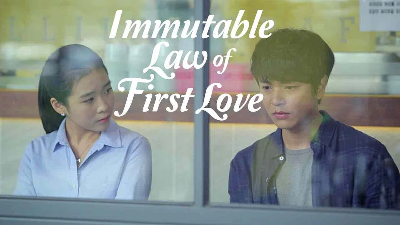 Immutable Law of First Love2015