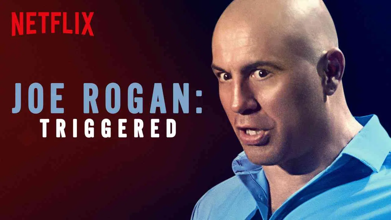 Joe Rogan: Triggered2016